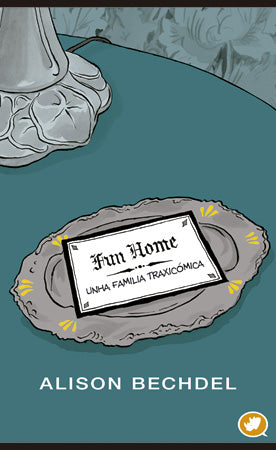 FUN HOME: UNHA FAMILIA TRAXICÓMICA