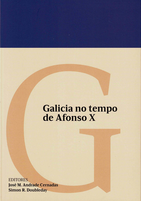 GALICIA NO TEMPO DE AFONSO X