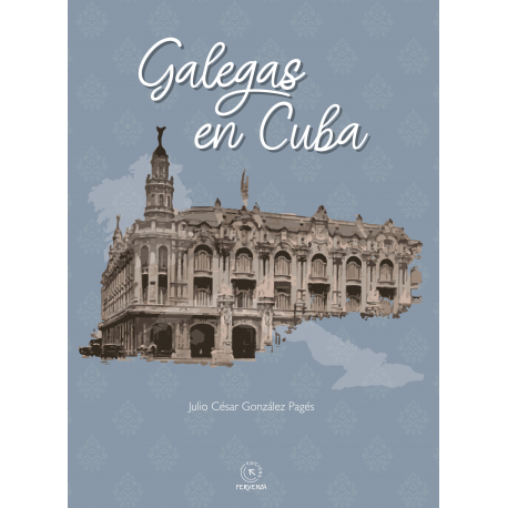 GALEGAS EN CUBA