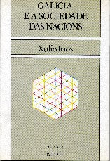 GALICIA E A SOCIEDADE DAS NACIÓNS