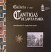 GALICIA E AS CANTIGAS DE SANTA MARÍA