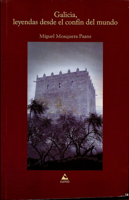 GALICIA, LEYENDAS DESDE EL CONFÍN DEL MUNDO