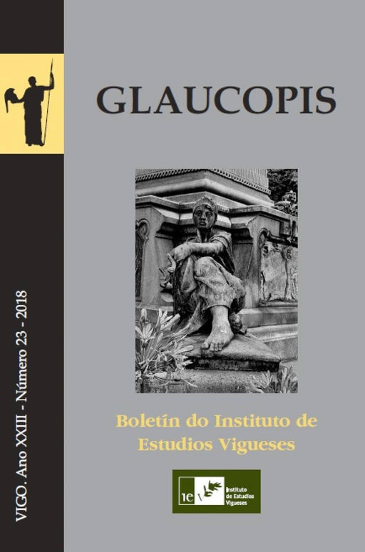 GLAUCOPIS. BOLETÍN DEL INSTITUTO DE ESTUDIOS VIGUESES Nº 23 - 2018