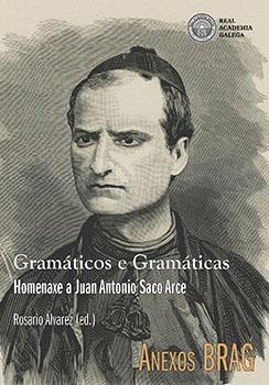 GRAMÁTICOS E GRAMÁTICOS: HOMENAXE A JUAN ANTONIO SACO ARCE