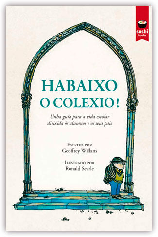 HABAIXO O COLEXIO!
