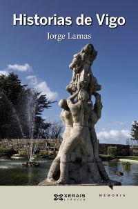 HISTORIAS DE VIGO