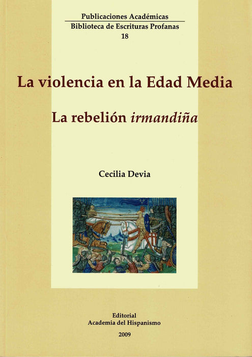 LA VIOLENCIA EN LA EDAD MEDIA LA REBELION IRMANDIÑA