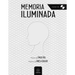 MEMORIA ILUMINADA