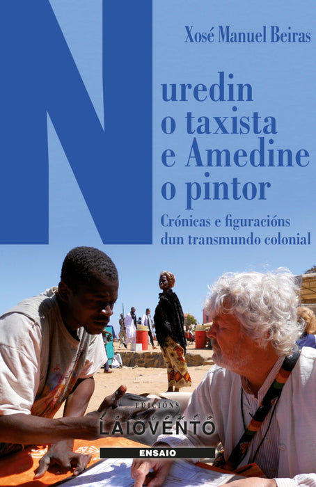 NUREDIN O TAXISTA E AMEDINE O PINTOR