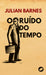O RUÍDO DO TEMPO