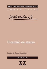 O CAMIÑO DE ABAIXO