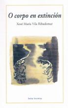 O CORPO EN EXTINCIÓN