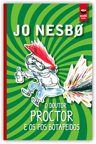 O DOUTOR PROCTOR E OS POS BOTAPEIDOS