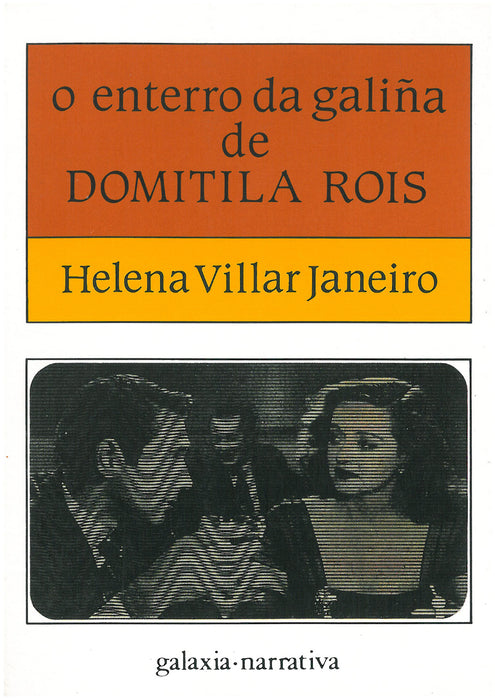 O ENTERRO DA GALIÑA DE DOMITILA ROIS