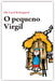 O PEQUENO VIRGIL