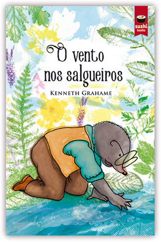 O VENTO NOS SALGUEIROS