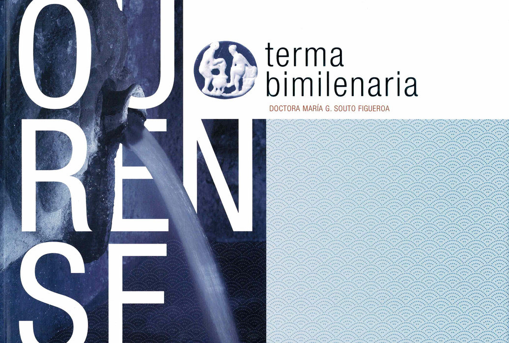 OURENSE TERMA BIMILENARIA