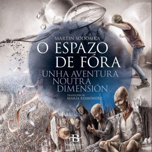 O ESPAZO DE FORA. UNHA AVENTURA NOUTRA DIMENSIÓN