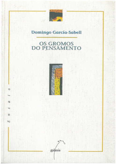OS GROMOS DO PENSAMENTO