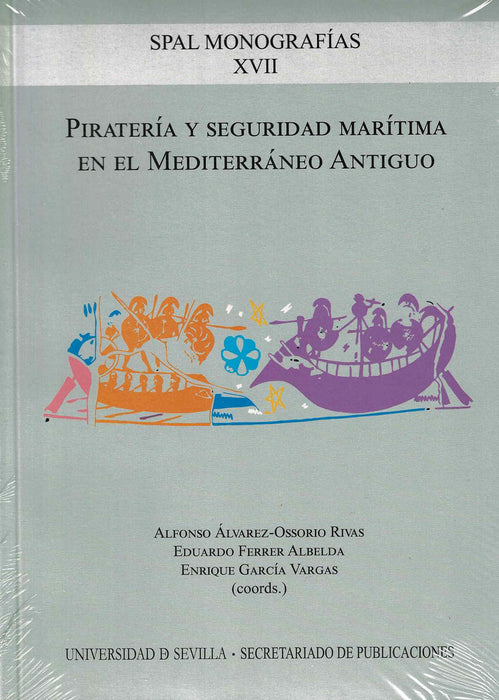PIRATERIA Y SEGURIDAD MARITIMA EN EL MEDITERRANEO ANTIGUO