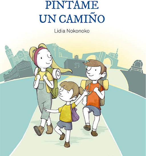 PÍNTAME UN CAMIÑO