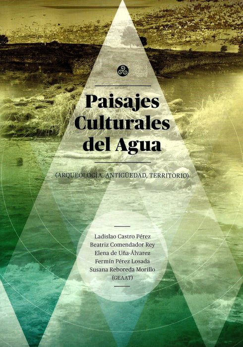 PAISAJES CULTURALES DEL AGUA