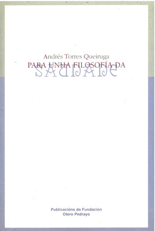 PARA UNHA FILOSOFÍA DA SAUDADE