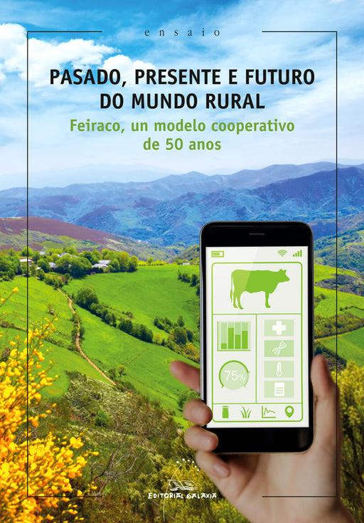 PASADO, PRESENTE E FUTURO DO MUNDO RURAL