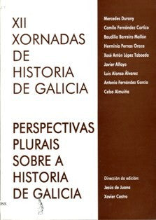 PERSPECTIVAS PLURAIS SOBRE A HISTORIA DE GALICIA