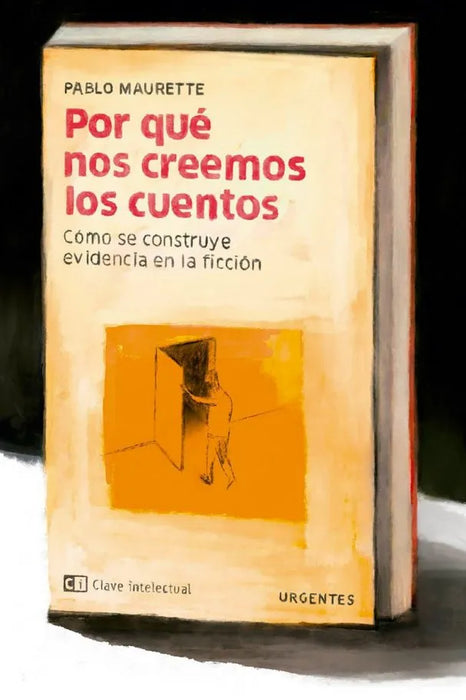 POR QUÉ NOS CREEMOS LOS CUENTOS