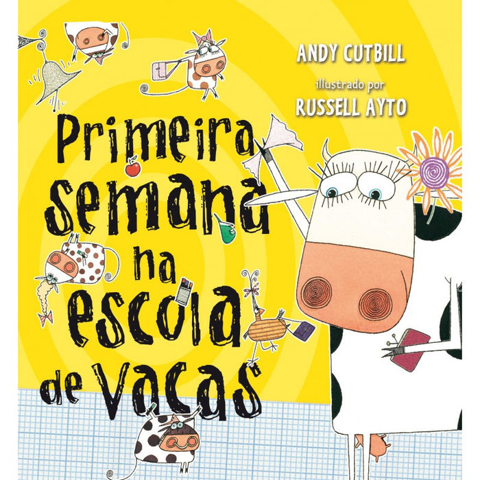 PRIMEIRA SEMANA NA ESCOLA DE VACAS