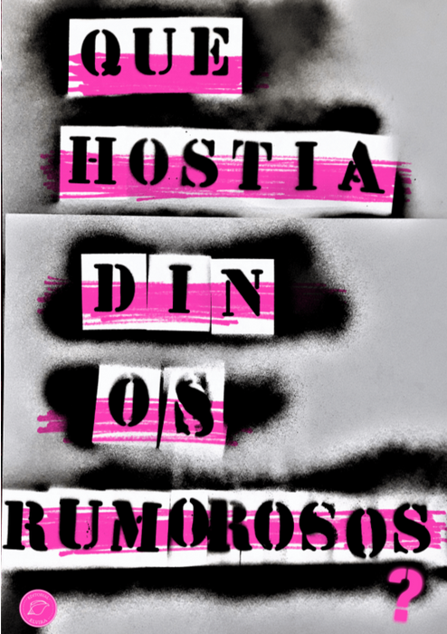 QUE HOSTIA DIN OS RUMOROSOS?