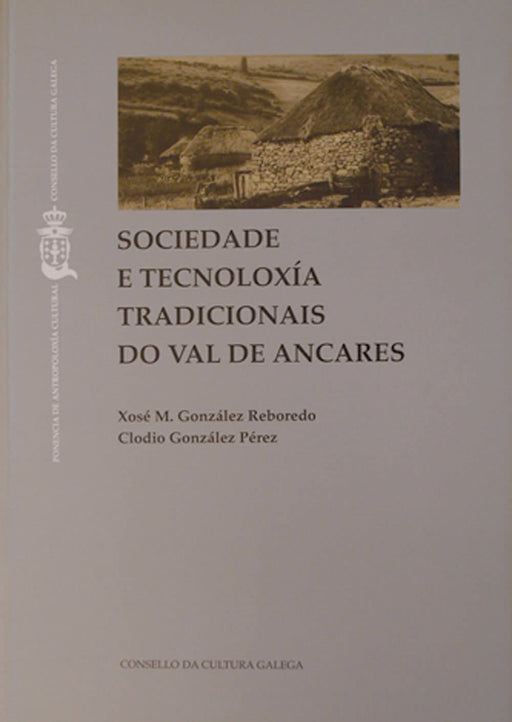 SOCIEDADE E TECNOLOXÍA TRADICIONAIS DO VAL DE ANCARES