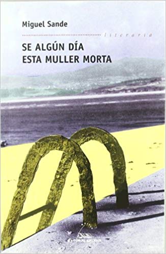 SE ALGÚN DÍA ESTA MULLER MORTA