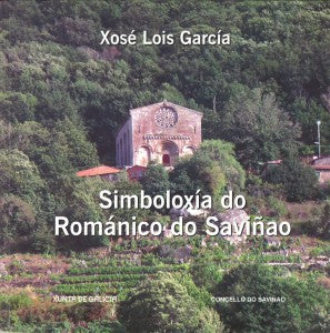 SIMBOLOXÍA DO ROMÁNICO DO SAVIÑAO