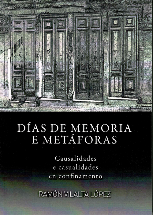 DÍAS DE MEMORIA E METÁFORAS