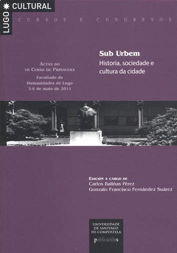 SUB URBEM: HISTORIA, SOCIEDADES E CULTURA DA CIDADE
