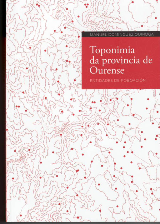 TOPONIMIA DA PROVINCIA DE OURENSE