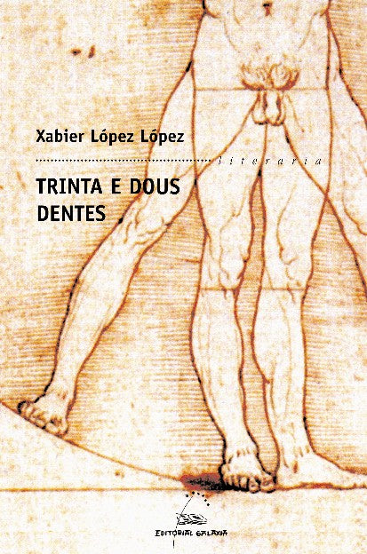 TRINTA E DOUS DENTES