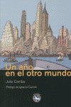 UN AÑO EN EL OTRO MUNDO