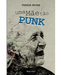 UMA MÃE TÃO PUNK
