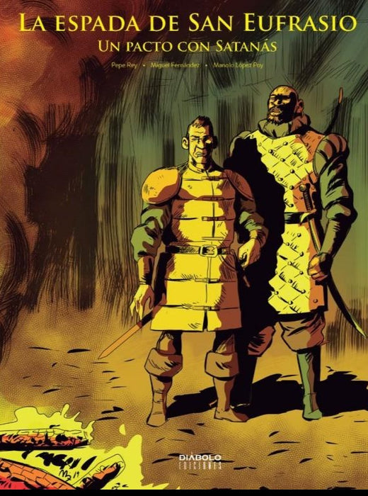 LA ESPADA DE SAN EUFRASIO III. UN PACTO CON SATANÁS