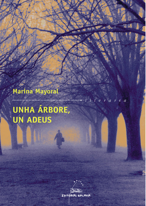 UNHA ÁRBORE, UN ADEUS