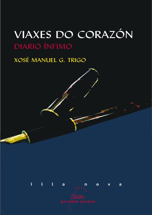 VIAXES DO CORAZÓN. DIARIO ÍNFIMO