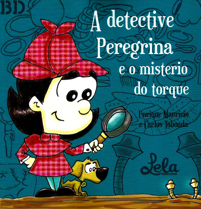 A DETECTIVE PEREGRINA E O MISTERIO