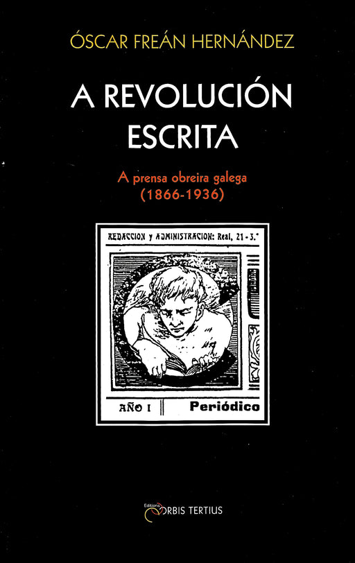 A REVOLUCIÓN ESCRITA