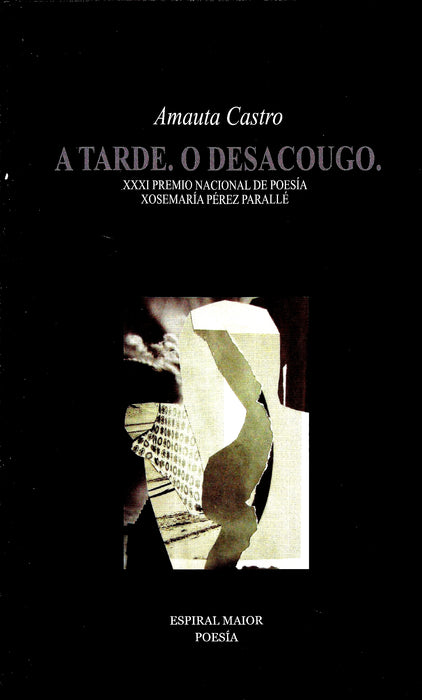 A TARDE. O DESACOUGO