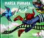 MARÍA FUMAÇA. AIRE