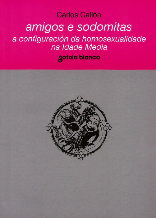 AMIGOS E SODOMITAS
