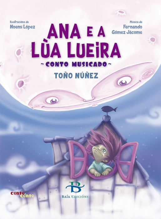 ANA E A LÚA LUEIRA